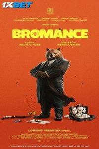 Bromance (2025) Malayalam Movie