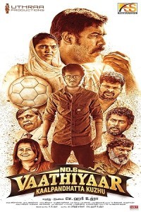 En 6 Vaathiyaar Kaalpanthatta Kuzhu (2023) Tamil Movie