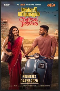 Madurai Paiyanum Chennai Ponum (2025) Season 1 Tamil Web Series